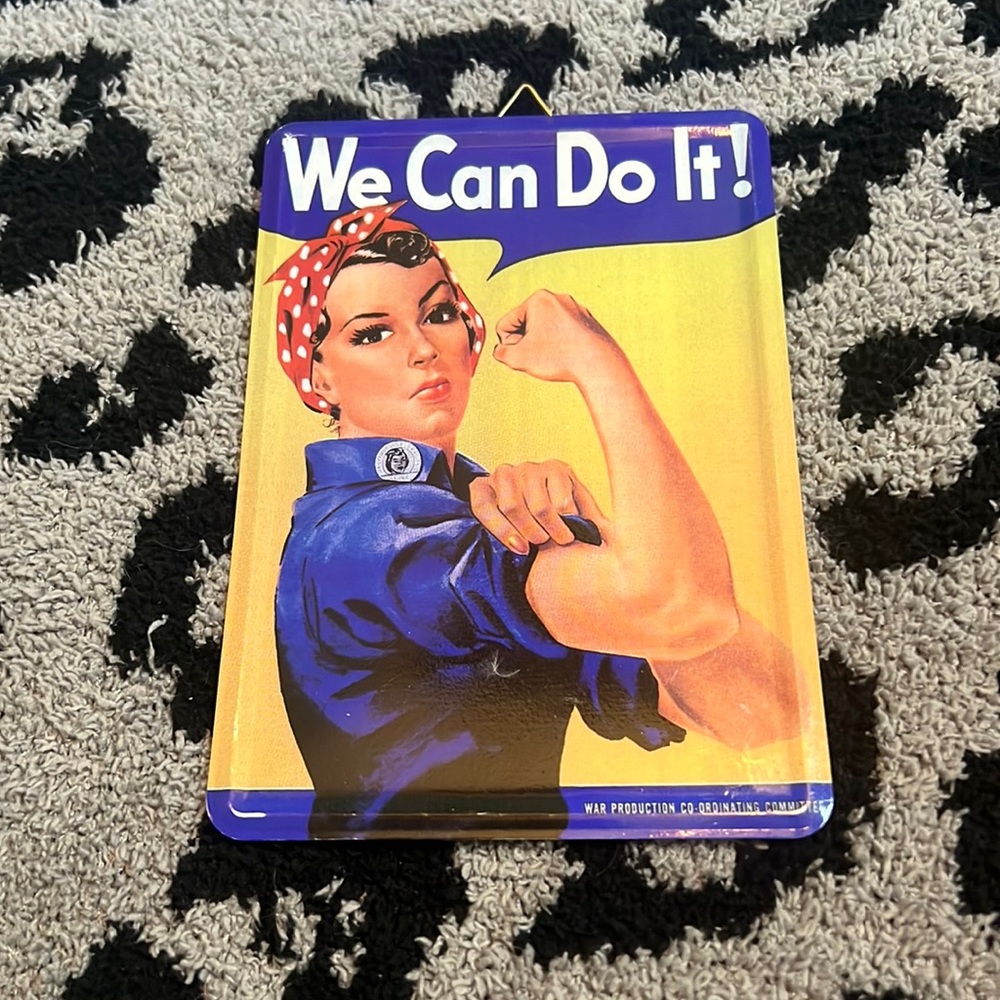Rosie the Riveter tin metal sign